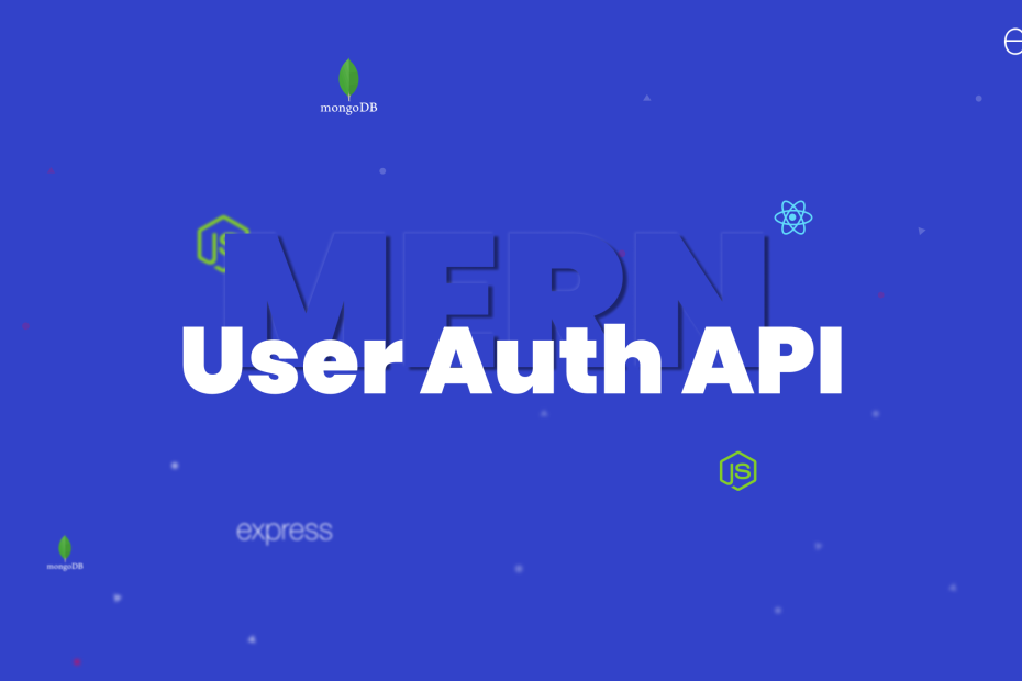 MERN Stack User Auth API 1